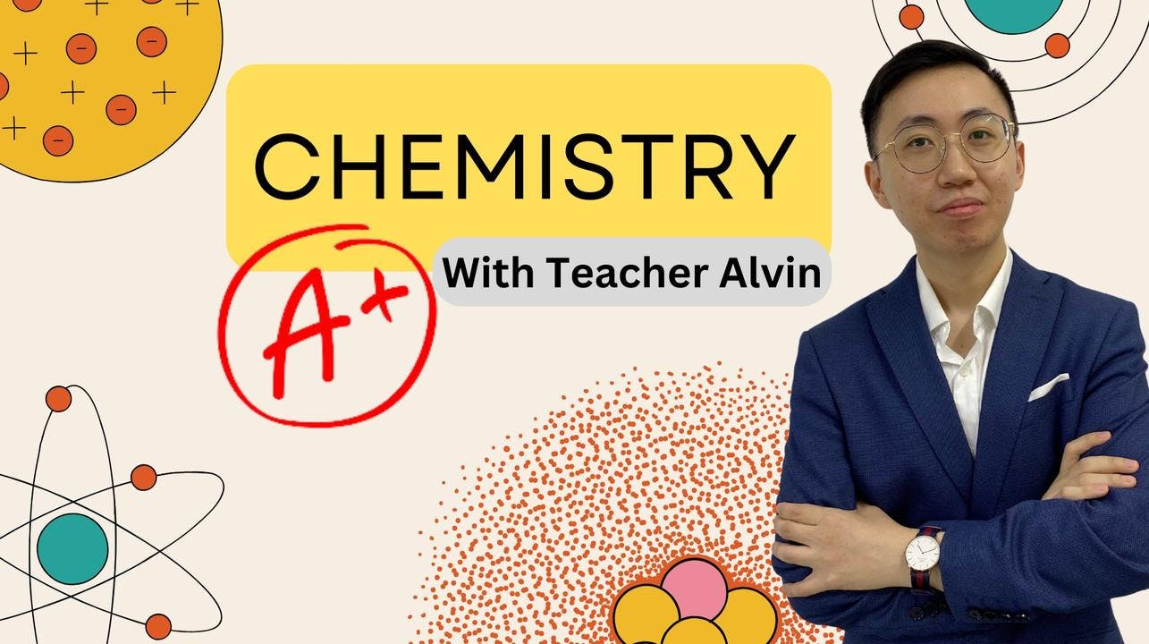 Chemistry IGCSE (0620) for Exam May 2025 - by Teacher Alvin